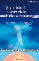Spirituell unkorrekte Erleuchtung (h�ftad)