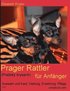 Prager Rattler (Pra Sk Krysar K) F R Anf Nger