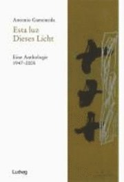 Esta Luz /Dieses Licht (h�ftad)