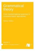 Grammatical theory Vol. 2: From transformational grammar to constraint-based approaches