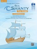 Sea Shanty Play-Alongs for Soprano Recorder: Ten Sea Shanties to Play Along. from Aloha 'Oe, La Paloma, Santiana Via Sloop John B., the Drunken Sailor