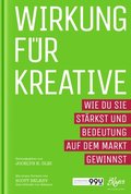 Wirkung für Kreative