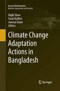 Climate Change Adaptation Actions in Bangladesh