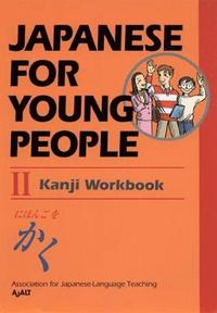 Japanese for Young People: Bk.2 Kanji Workbook (h�ftad)