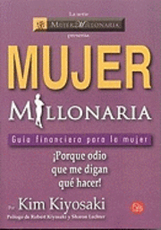 Mujer Millonaria: Guia Financiera Para la Mujer = Rich Woman (h�ftad)