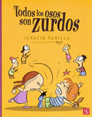Todos los Osos Son Zurdos (inbunden)