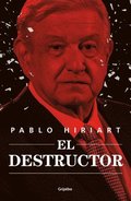 El Destructor / The Destroyer