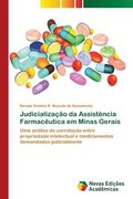 Judicializacao da Assistencia Farmaceutica em Minas Gerais