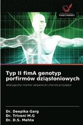 Typ II fimA genotyp porfirmw dzi&#261;sloniowych