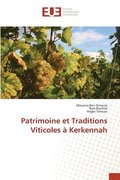 Patrimoine et Traditions Viticoles  Kerkennah