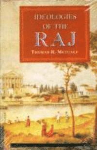Ideologies Of The Raj (inbunden)