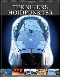 Teknikens h�jdpunkter (inbunden)