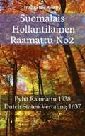Suomalais Hollantilainen Raamattu No2