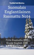 Suomalais Englantilainen Raamattu No14