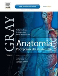 Anatomia. Podrecznik dla studentow. Gray. Tom 1 (h�ftad)