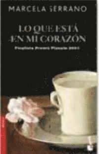 Lo Que Esta En Mi Corazon (h�ftad)