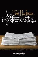 Los Imperfeccionistas (h�ftad)