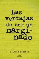 Las ventajas de ser un marginado (h�ftad)