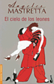 El Cielo de los Leones (h�ftad)