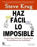 Haz facil lo imposible / Rocket Surgery Made Easy (h�ftad)