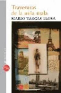 Travesuras De La Nina Mala (inbunden)