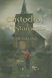 Los Custodios del Testamento (h�ftad)
