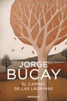 El Camino de las lagrimas (inbunden)