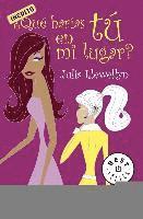 Que harias tu en mi lugar / If I Were You (pocket)