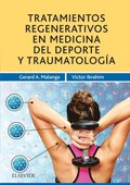 Tratamientos regenerativos en medicina del deporte y traumatologÿa