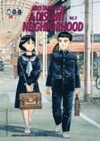 A Distant Neighborhood: v. 2 (h�ftad)