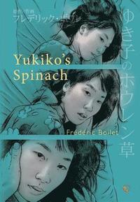 Yukiko's Spinach (h�ftad)