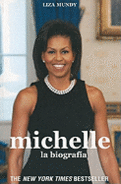 Michelle: La Biografia = Michelle (h�ftad)