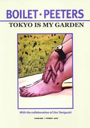 Tokyo is My Garden (h�ftad)
