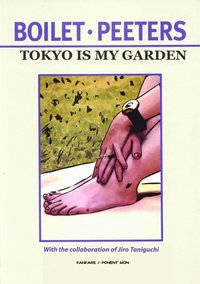 Tokyo is My Garden (inbunden)