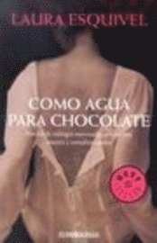 Como Agua Para Chocolate (h�ftad)