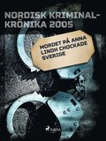 Mordet p Anna Lindh chockade Sverige
