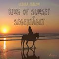 King of Sunset :segertget