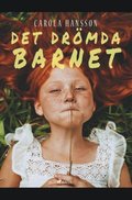 Det droemda barnet