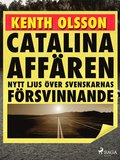 Catalinaaffren: nytt ljus ver svenskarnas frsvinnande