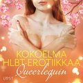 Queerlequin: Kokoelma HLBT-erotiikkaa