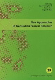 New Approaches in Translation Process Research (h�ftad)