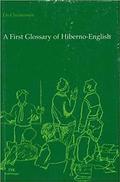 A first glossary of Hiberno-English