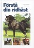 F�rst� din ridh�st