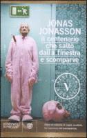 Il centenario che salt� dalla finestra e scomparve (pocket)