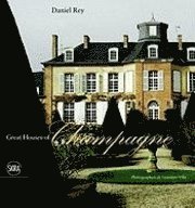Great Houses of Champagne (inbunden)