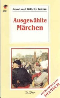 Meistere Dein Deutsch/Verbessere Dein Deutsch: Ausgewahlte Marchen (h�ftad)