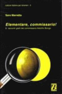 Pronto, Commissario...?: Elementare, Commissario! (h�ftad)