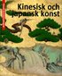 Kinesisk och japansk konst