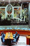 The Silence of the UN Security Council. Conflict and Peace Enforcement in the 1990s.