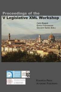 Proceedings of the V Legislative XML Workshop